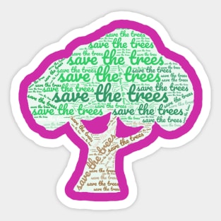 Save the Trees Sticker